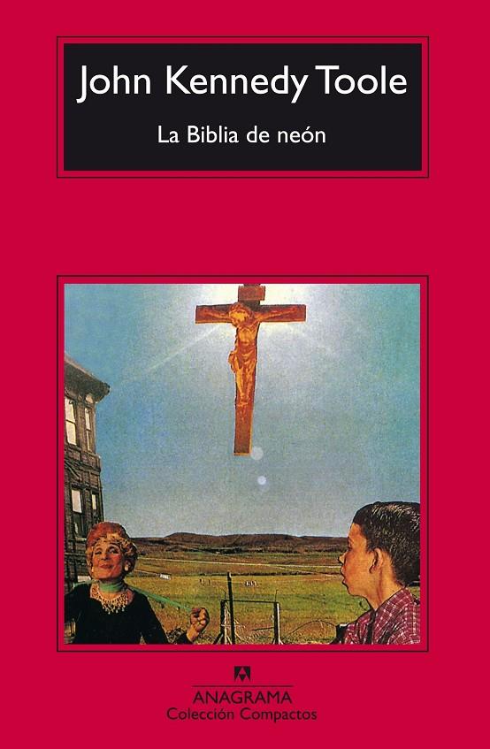 BIBLIA DE NEON, LA | 9788433966568 | TOOLE, JOHN KENNEDY
