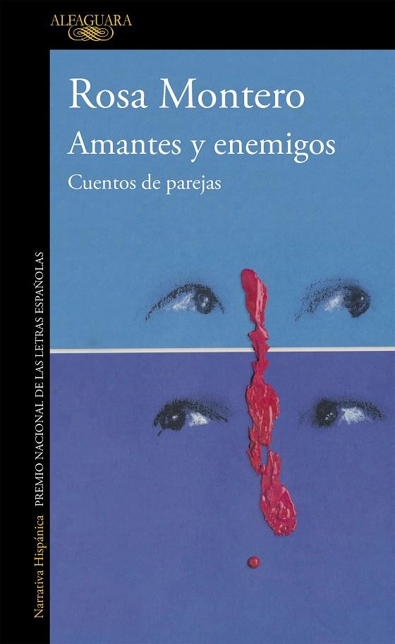 AMANTES Y ENEMIGOS : CUENTOS DE PAREJAS | 9788420482538 | MONTERO, ROSA