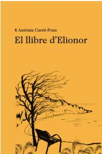 LLIBRE D'ELIONOR, EL | 9788412457513 | CARRÉ-PONS, ANTÒNIA