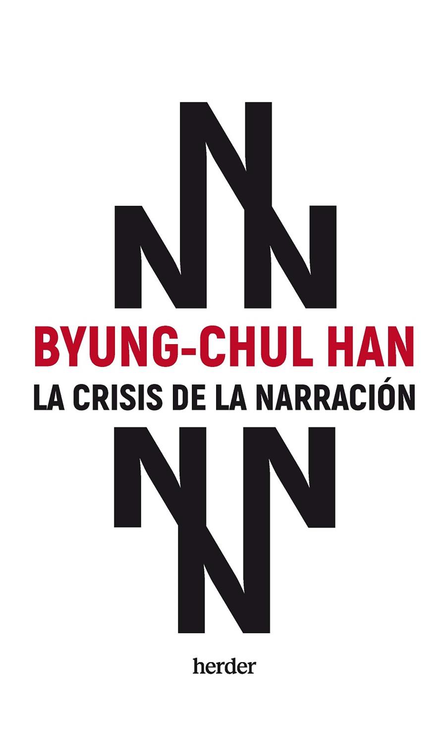 CRISIS DE LA NARRACIÓN, LA | 9788425450433 | HAN, BYUNG-CHUL