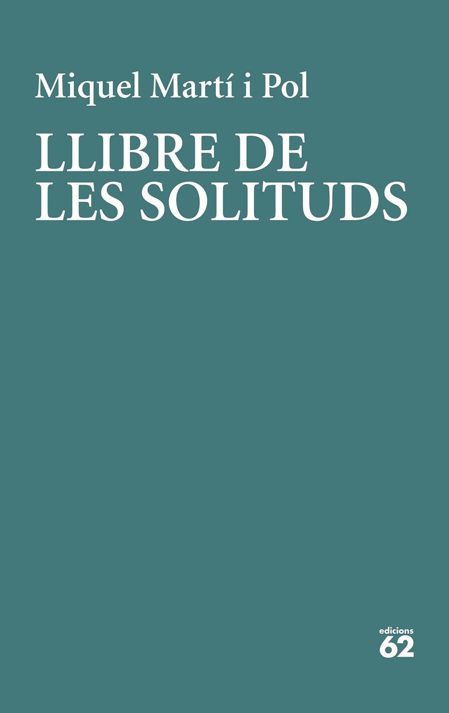 LLIBRE DE LES SOLITUDS | 9788429779226 | MARTI I POL, MIQUEL