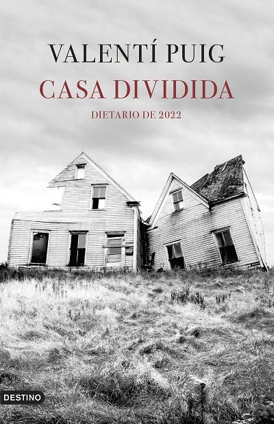 CASA DIVIDIDA (CAST) | 9788423362882 | PUIG, VALENTÍ