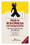 HISTORIA DE LA CATALUNYA CONTEMPORANIA | 9788498090178 | RISQUES, MANEL (DIR.)