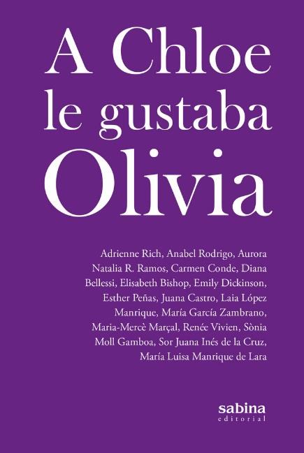 A CHLOE LE GUSTABA OLIVIA | 9788412412215 | AAVV