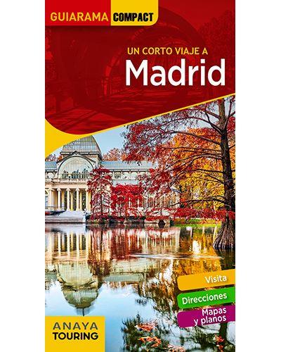 UN CORTO VIAJE A MADRID. GUIARAMA | 9788491585992 | AAVV