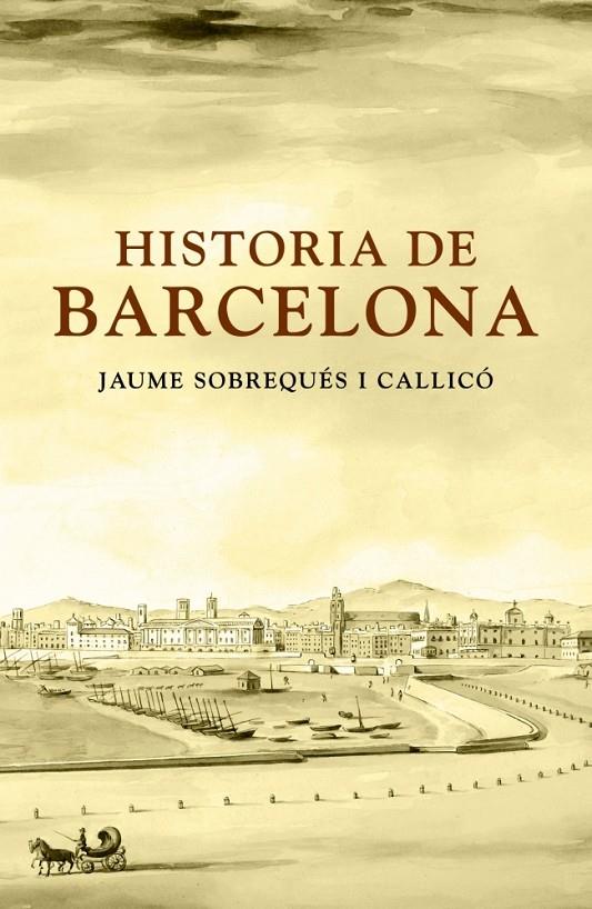 HISTORIA DE BARCELONA (CATALA) | 9788401387173 | SOBREQUES I CALLICO, JAUME