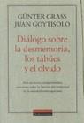 DIALOGO SOBRE LA DESMEMORIA, LOS TABUES Y EL OLVIDO | 9788481092868 | GRASS, GÜNTER (1927- )