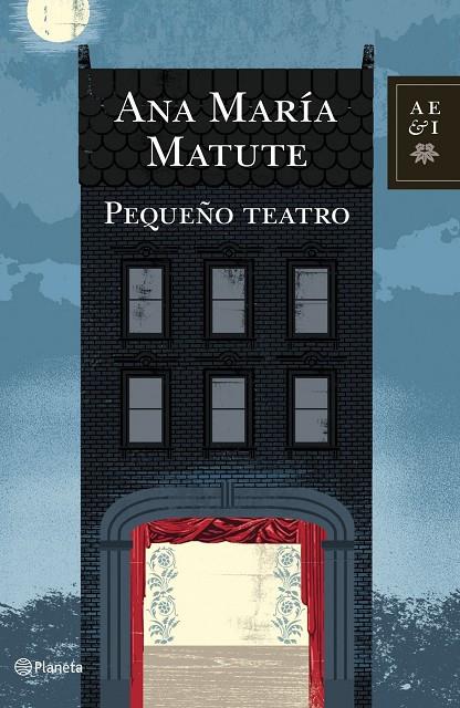 PEQUEÑO TEATRO | 9788408100850 | MATUTE, ANA MARIA