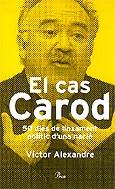 CAS CAROD, EL | 9788484376927 | ALEXANDRE, VICTOR