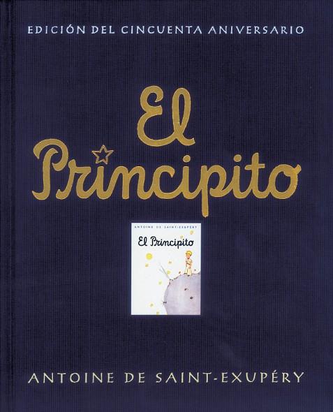 PRINCIPITO, EL (ANIVERSARIO) | 9788478886289 | SAINT-EXUPERY, ANTOINE DE