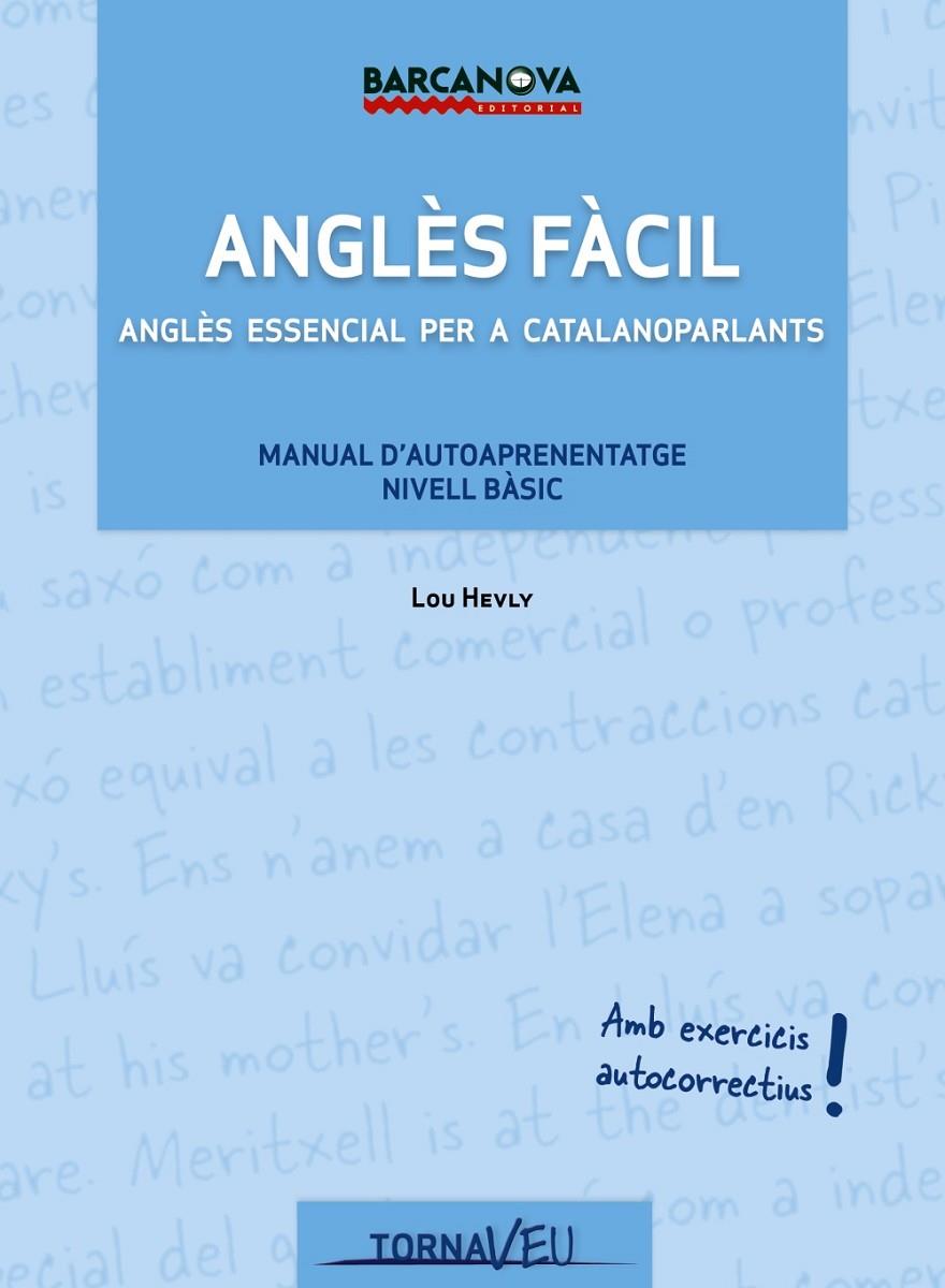 ANGLES FACIL, CATALA PER A ADULTS, B1 ELEMENTAL. | 9788448931247 | HEVLY, MARTIN LOUIS