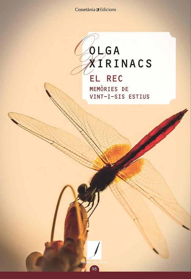 REC, EL. MEMORIES DE VINT-I-SIS ESTIUS | 9788490349083 | XIRINACS, OLGA