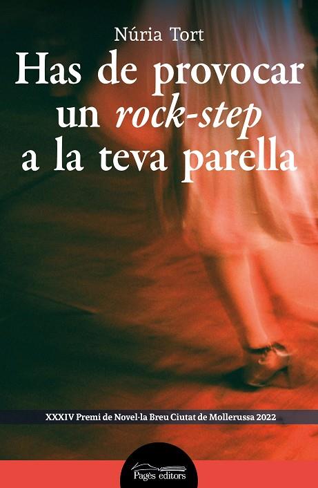 HAS DE PROVOCAR UN ROCK-STEP A LA TEVA PARELLA | 9788413034409 | TORT, NÚRIA