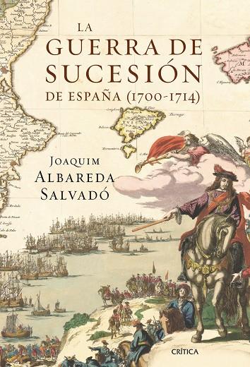 GUERRA DE SUCESION DE ESPAÑA (1700-1714), LA | 9788498923100 | ALBAREDA, SALVADOR