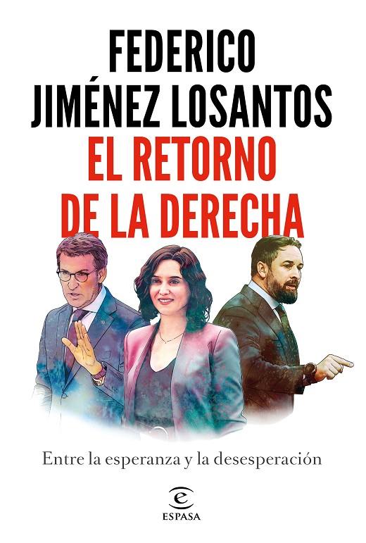 RETORNO DE LA DERECHA, EL  | 9788467065138 | JIMÉNEZ LOSANTOS, FEDERICO