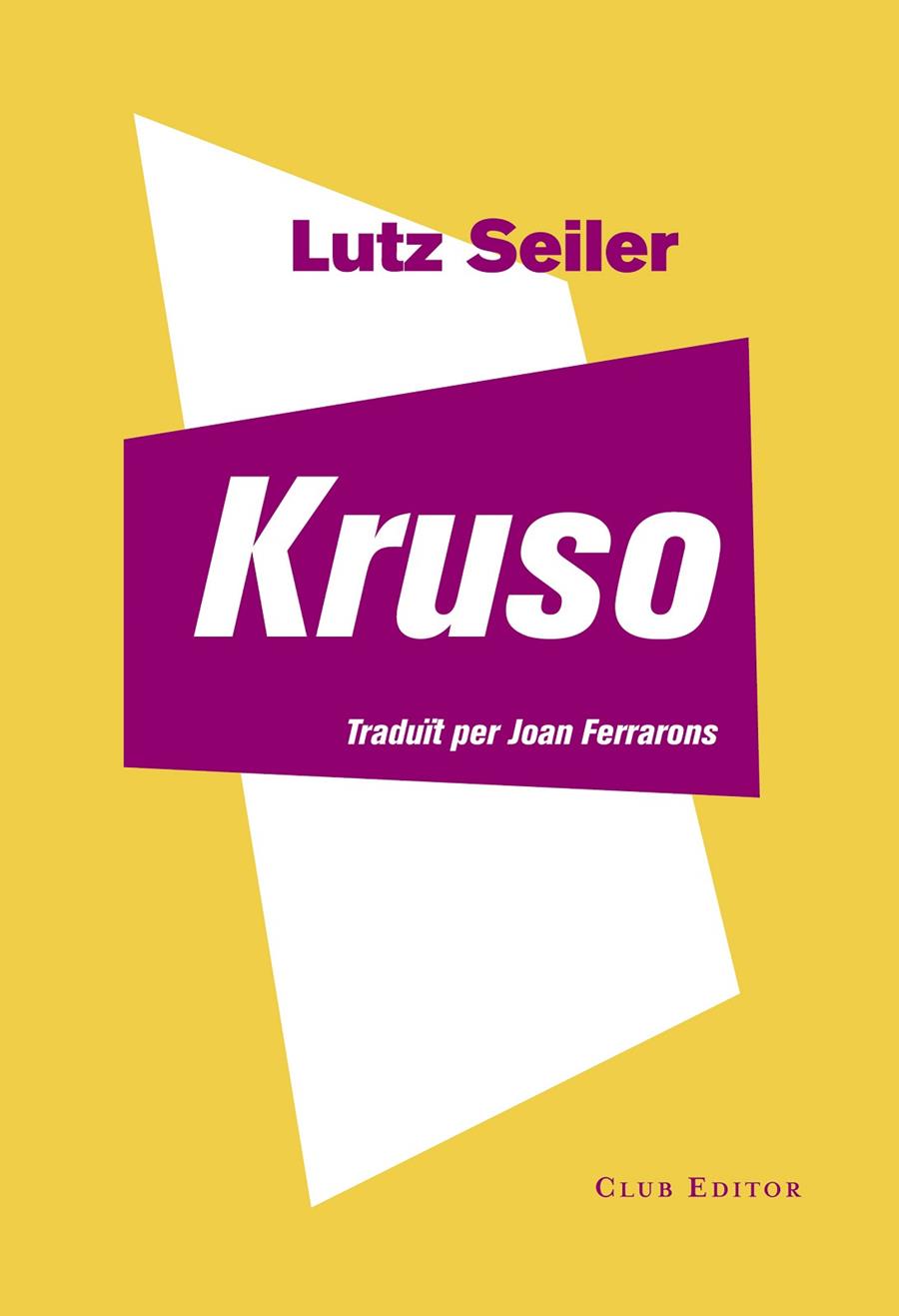 KRUSO (CAT) | 9788473292122 | SEILER, LUTZ