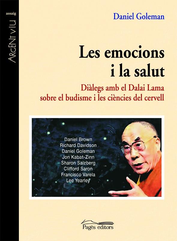 EMOCIONS I LA SALUT, LES. DIALEGS AMB EL DALAI LAMA | 9788497795500 | GOLEMAN, DANIEL