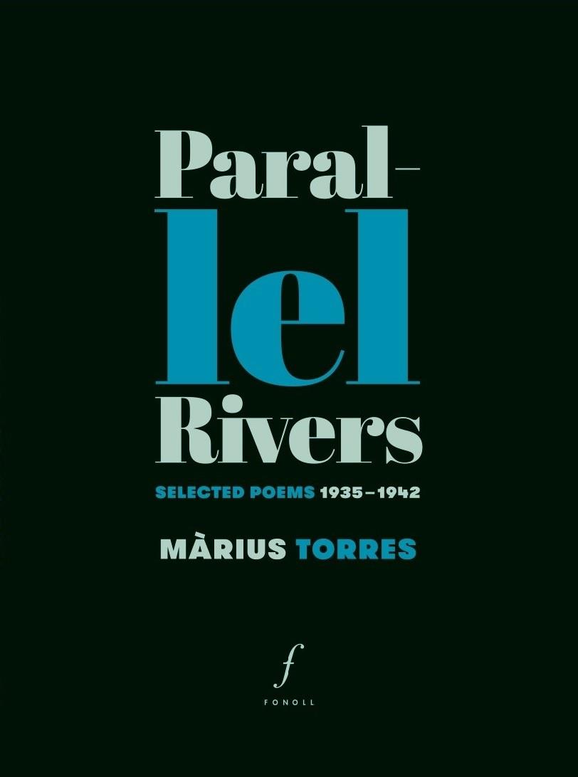 PARAL·LEL RIVERS (BILINGUE CAT-ANG) | 9788494994067 | TORRES, MARIUS