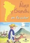 ALEX Y GANDHI EN ECUADOR | 9788484526896 | MANSO, ANNA