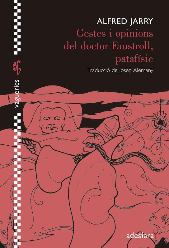 GESTES I OPINIONS DEL DOCTOR FAUSTROLL, PATAFISIC | 9788492405916 | JARRY, ALFRED