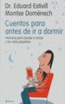 CUENTOS PARA ANTES DE IR A DORMIR | 9788408055082 | ESTIVILL, EDUARD- DOMENECH, MONTSE