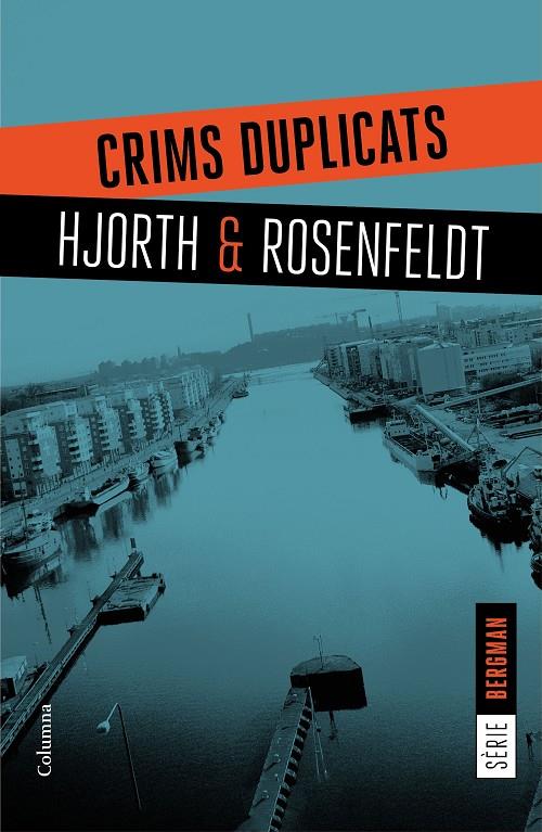 CRIMS DUPLICATS | 9788466421409 | HJORTH, MICHAEL; ROSENFELDT, HANS
