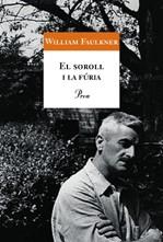 SOROLL I LA FURIA, EL | 9788484373469 | FAULKNER, WILLIAM
