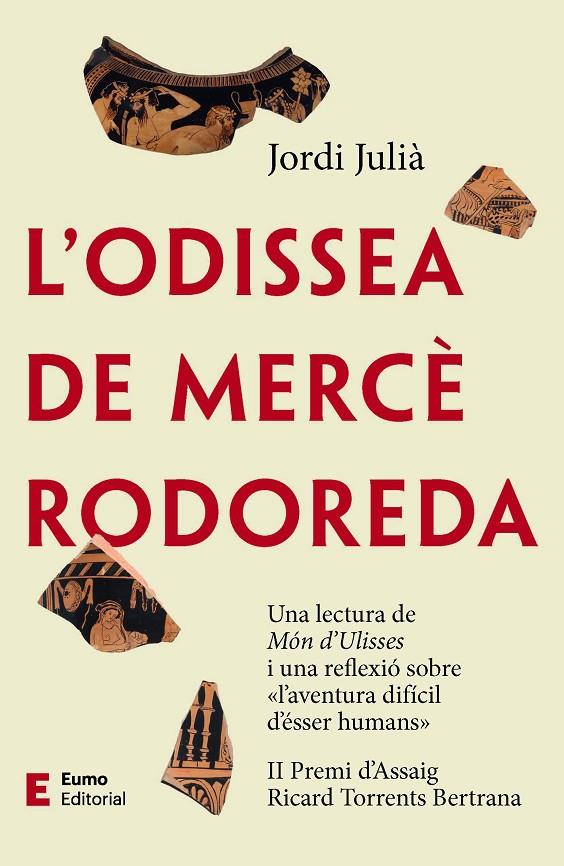 ODISSEA DE MERCÈ RODOREDA, L' | 9788497667746 | JULIÀ, JORDI