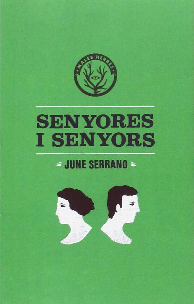 SENYORES I SENYORS | 9788494310874 | SERRANO, JUNE