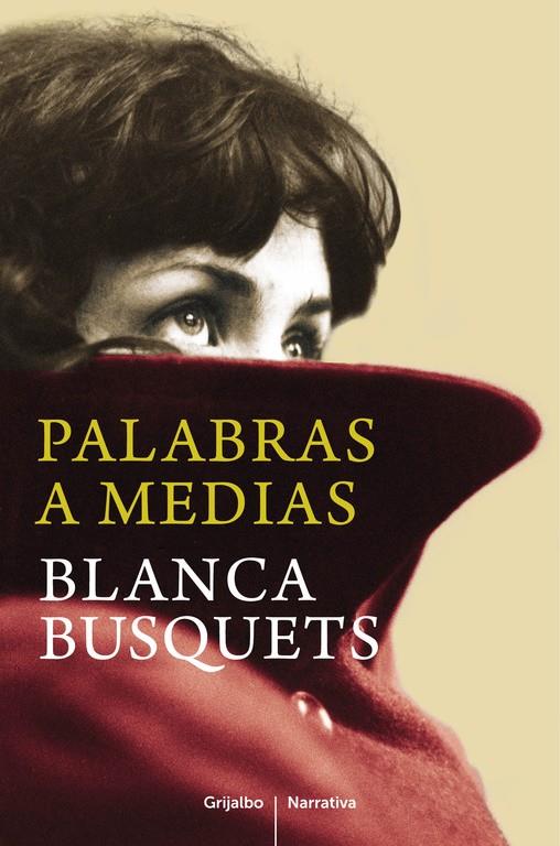 PALABRAS A MEDIAS | 9788425352621 | BUSQUETS, BLANCA