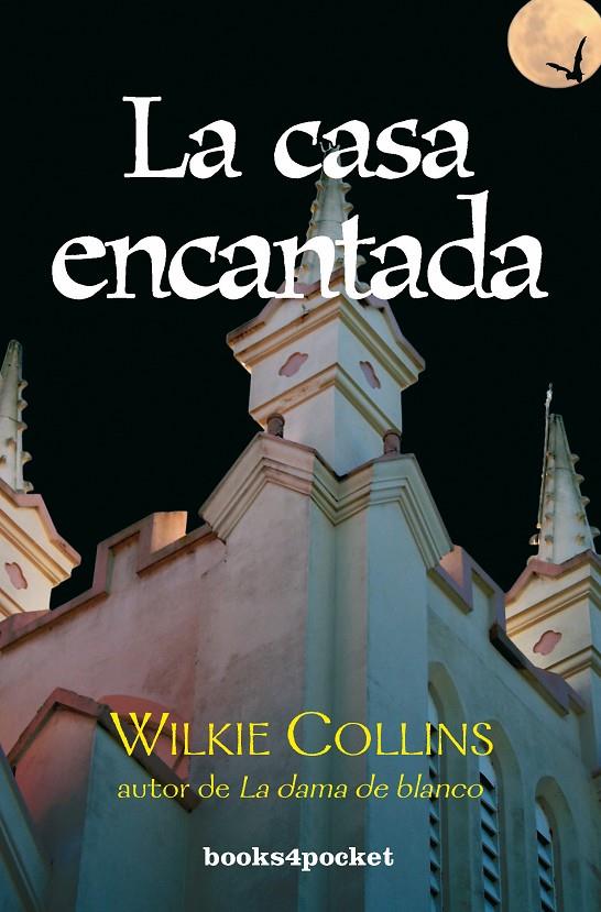 CASA ENCANTADA, LA | 9788496829190 | COLLINS, WILKIE
