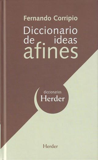 DICCIONARIO DE IDEAS AFINES | 9788425425004 | CORRIPIO PEREZ, FERNANDO