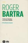 CULTURAS LIQUIDAS EN LA TIERRA BALDIA ; EL SALVAJE EUROPEO | 9788496859203 | BARTRA MURIA, ROGER (1942- )