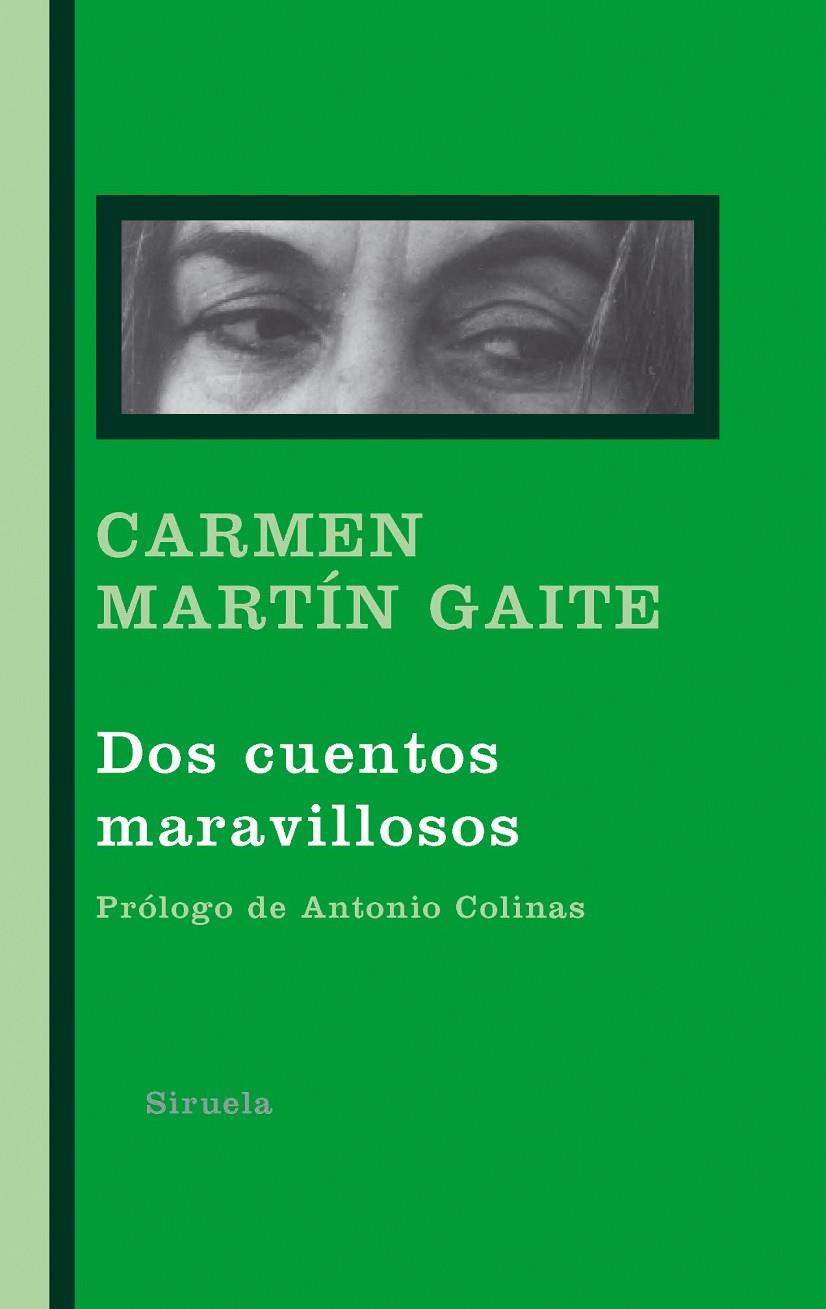 DOS CUENTOS MARAVILLOSOS | 9788498412741 | MARTIN GAITE, CARMEN