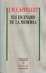 ESCENARIS DE LA MEMORIA, ELS | 9788429763591 | CASTELLET, J.M.
