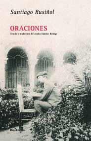 ORACIONES | 9788495881588 | RUSIÑOL, SANTIAGO (1861-1931)