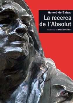 RECERCA DE L'ABSOLUT, LA | 9788493914820 | BALZAC, HONORE DE