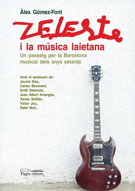 ZELESTE I LA MUSICA LAIETANA | 9788497797849 | GOMEZ-FONT, ALEX