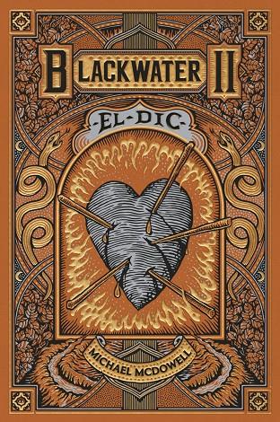 BLACKWATER II. EL DIC (CAT) | 9788419654922 | MCDOWELL, MICHAEL