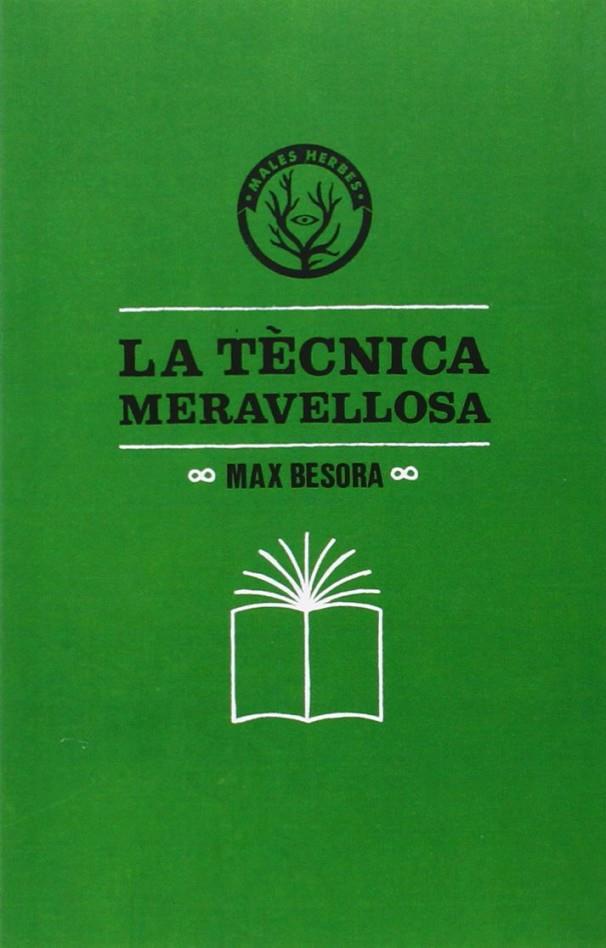 TECNICA MERAVELLOSA, LA | 9788494188831 | BESORA, MAX