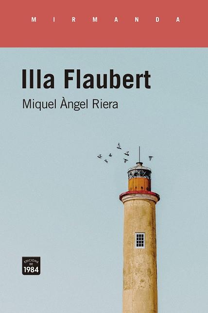 ILLA FLAUBERT | 9788416987986 | ÀNGEL RIERA, MIQUEL 