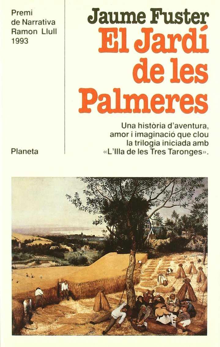 JARDI DE LES PALMERES, EL | 9788408010005 | FUSTER, JAUME