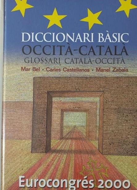 DICCIONARI BASIC OCCITA-CATALA, GLOSSARI CATALA-OCCITA | 9788486441951 | BEL I ESBRI, MAR