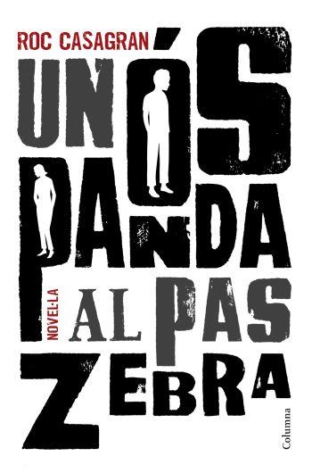 OS PANDA AL PAS ZEBRA, UN | 9788466411240 | CASAGRAN, ROC