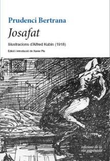 JOSAFAT (EDICIÓ IL·LUSTRADA) | 9788494732232 | BERTRANA, PRUDENCI