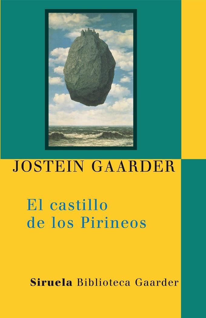 CASTILLO DE LOS PIRINEOS, EL | 9788498413359 | GAARDER, JOSTEIN