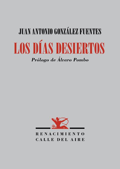 DIAS DESIERTOS, LOS | 9788417550899 | GONZALEZ FUENTES, JUAN ANTONIO