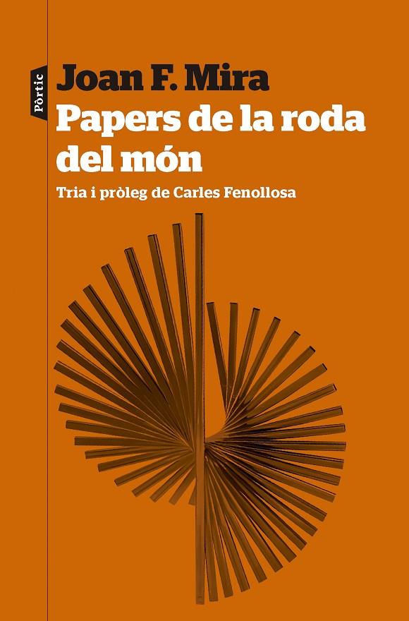 PAPERS DE LA RODA DEL MÓN | 9788498095579 | MIRA, JOAN F.