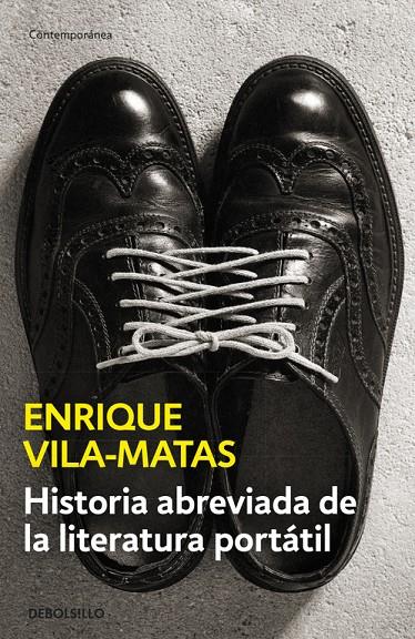 HISTORIA ABREVIADA DE LA LITERATURA PORTATIL | 9788490625316 | VILA-MATAS, ENRIQUE