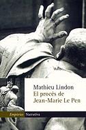 PROCES DE JEAN-MARIE LE PEN, EL | 9788475968643 | LINDON, MATHIEU